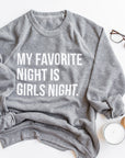 Original Girls Night Sweatshirt