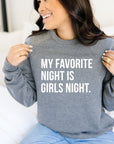Original Girls Night Sweatshirt