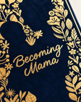 Becoming Mama Guided Journal