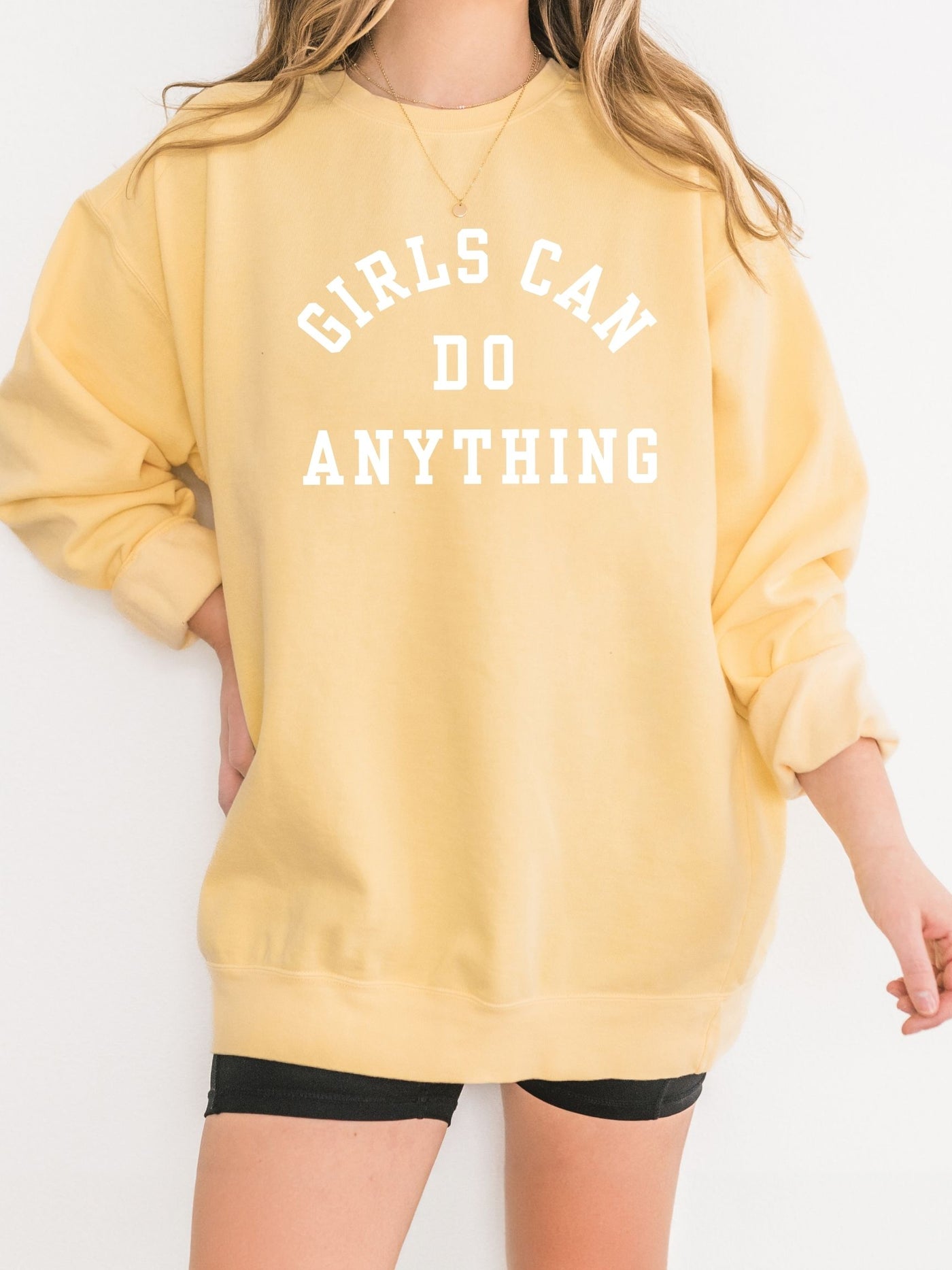 Girls Can Do Anything Sweatshirt