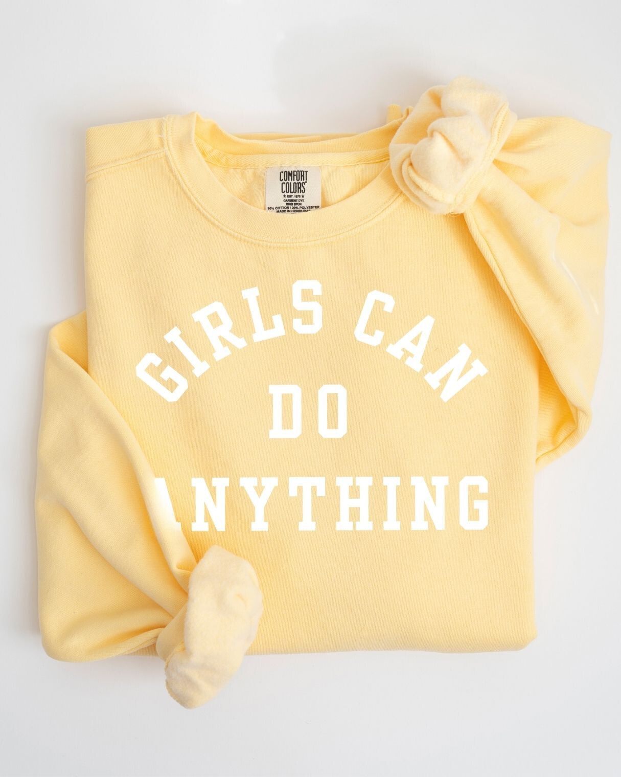 Girls Can Do Anything Sweatshirt