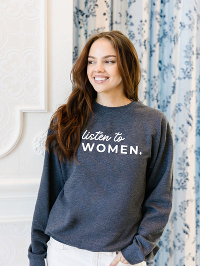 Listen to Women sweatshirt