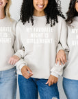 Girls Night Signature Sweatshirt