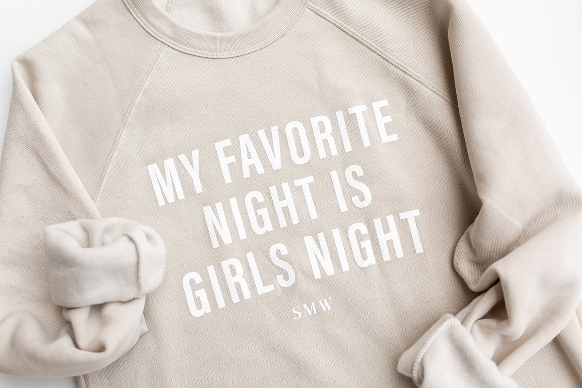 Girls Night Signature Sweatshirt